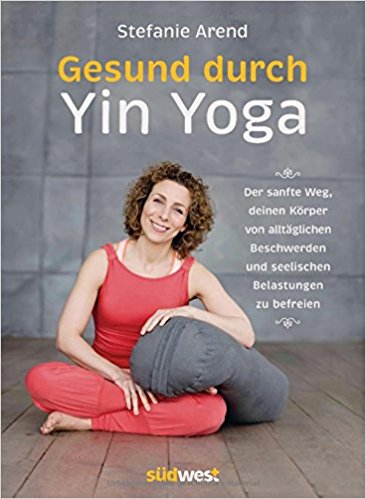 Yin Yoga Expertin Stefanie Arend
